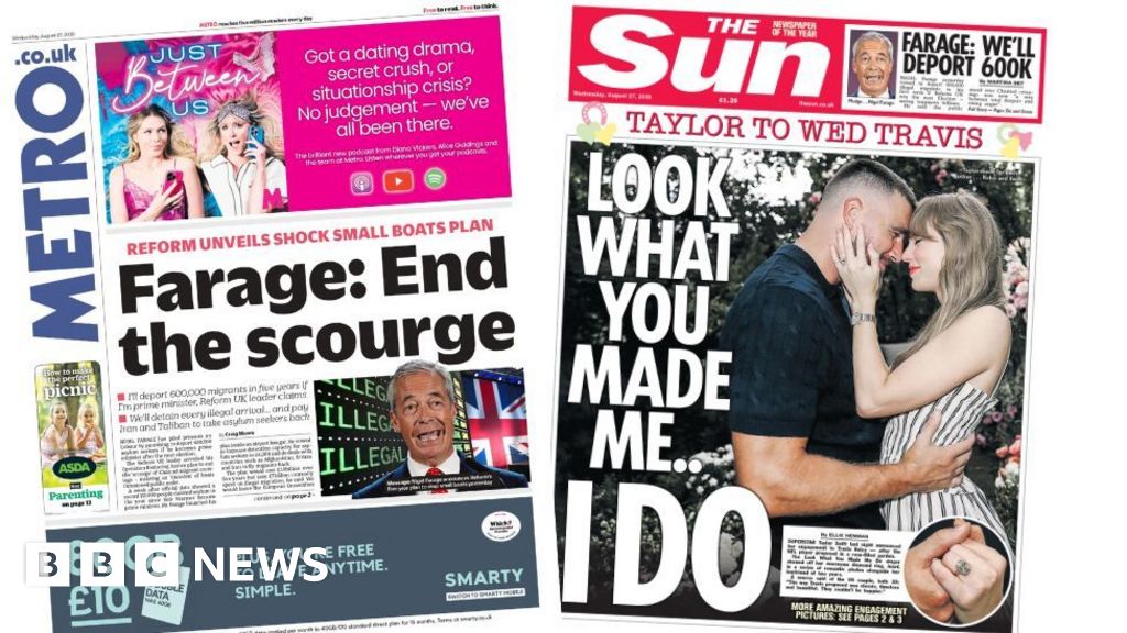 Farage’s deportation plans and ‘Taylor to wed Travis’