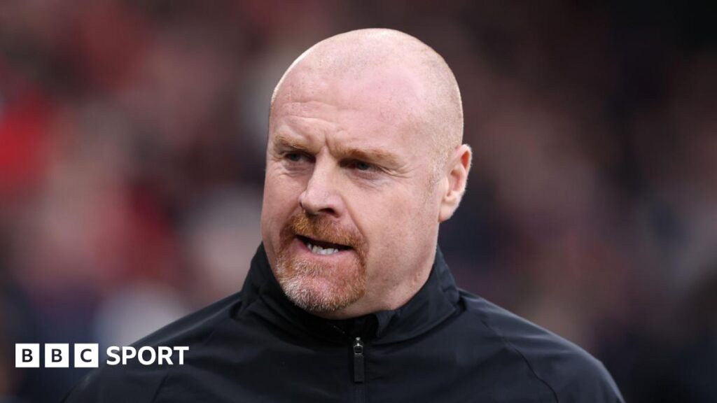 Sean Dyche: Nottingham Forest in advanced talks to appoint former Everton and Burnley manager Sean Dyche: Nottingham Forest in advanced talks to appoint former Everton and Burnley manager