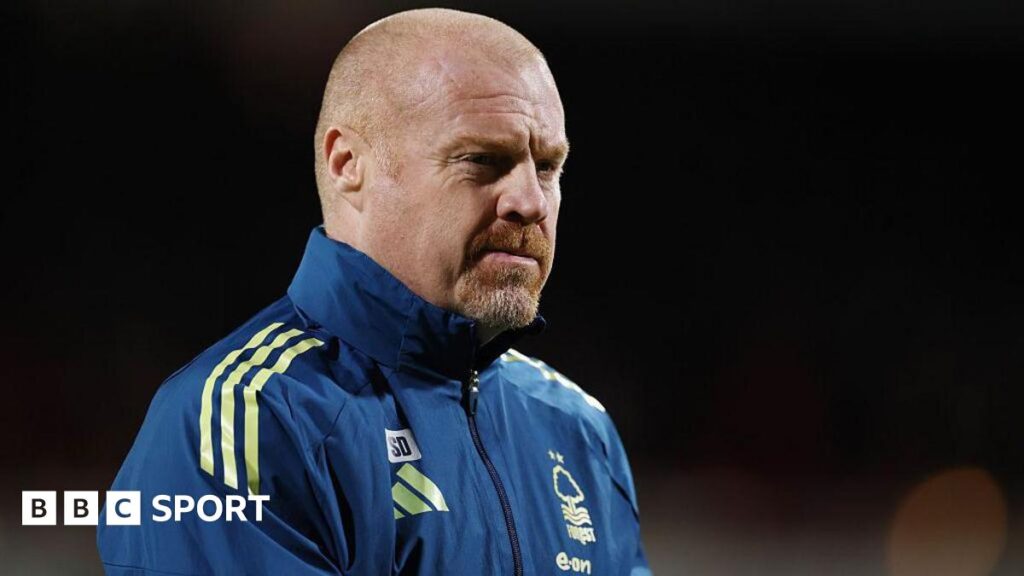 Sean Dyche sacked by Nottingham Forest with club in relegation fight Sean Dyche sacked by Nottingham Forest with club in relegation fight